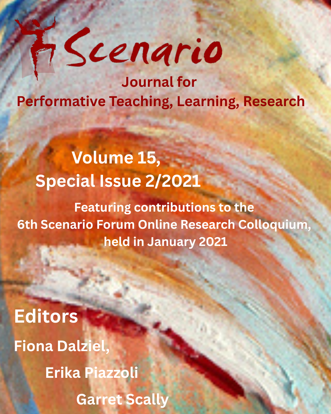 Special Issue featuring contributions to the 6th Scenario Online Research Colloquium 2021